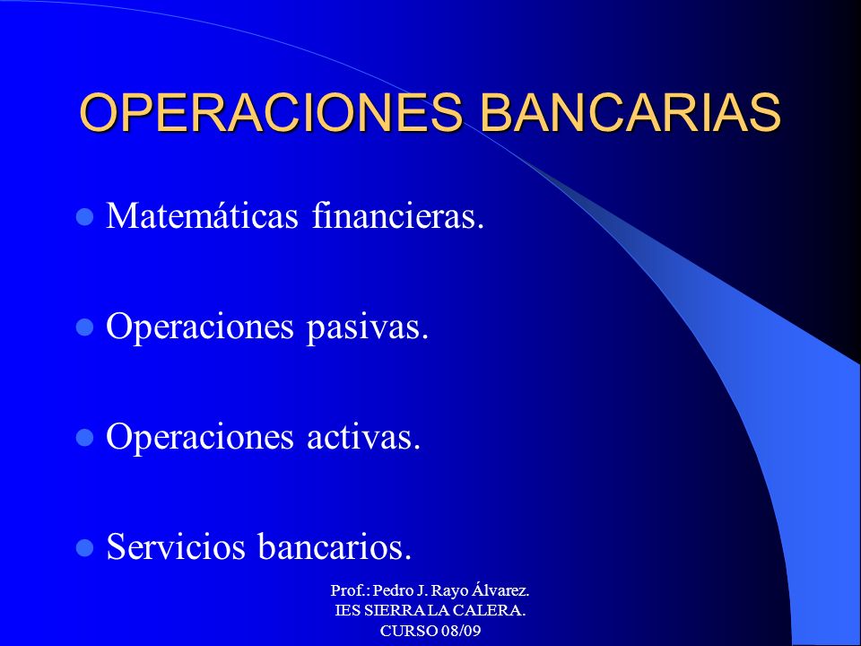 OPERACIONES BANCARIAS