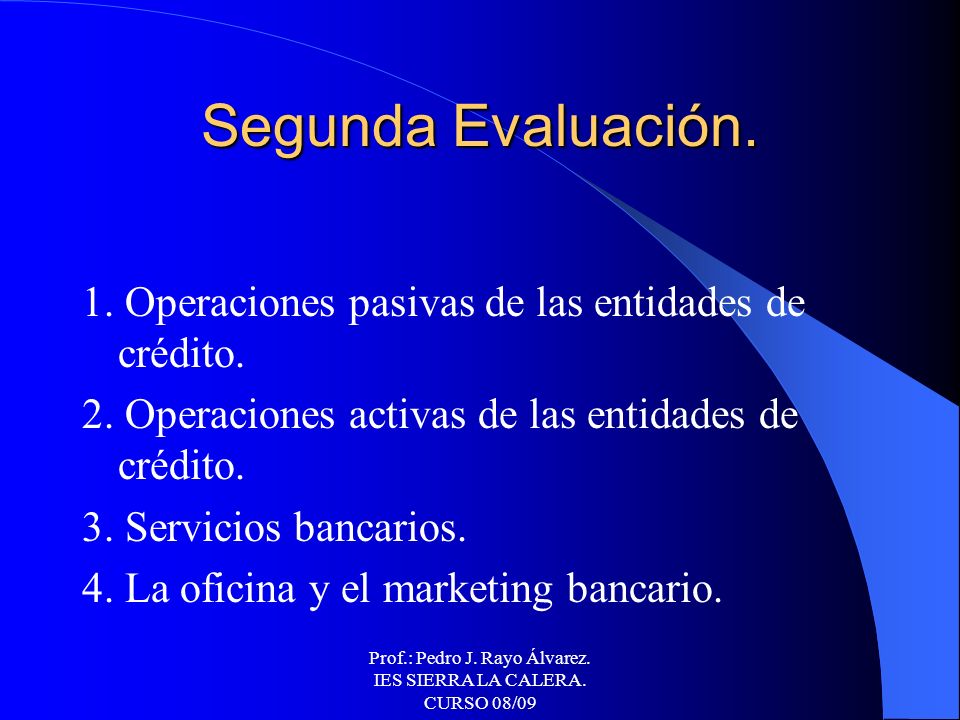 Prof.: Pedro J. Rayo Álvarez. IES SIERRA LA CALERA. CURSO 08/09