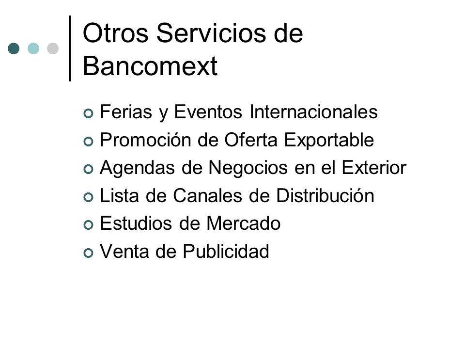 Otros Servicios de Bancomext