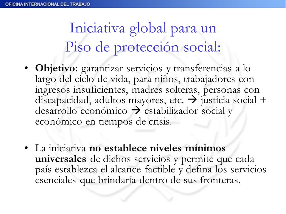 Iniciativa global para un Piso de protección social: