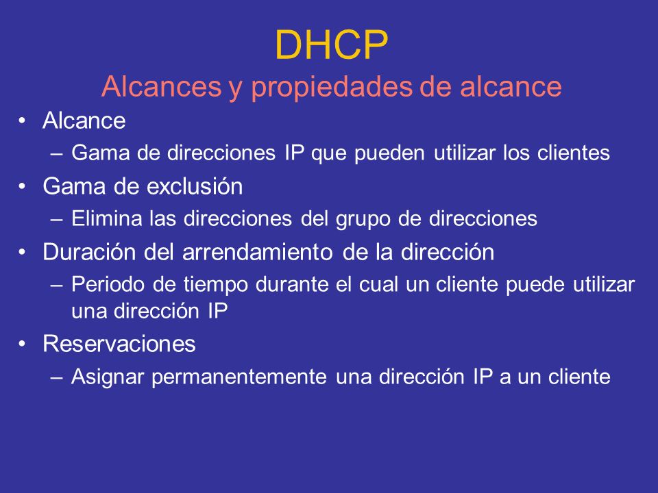 DHCP Alcances y propiedades de alcance