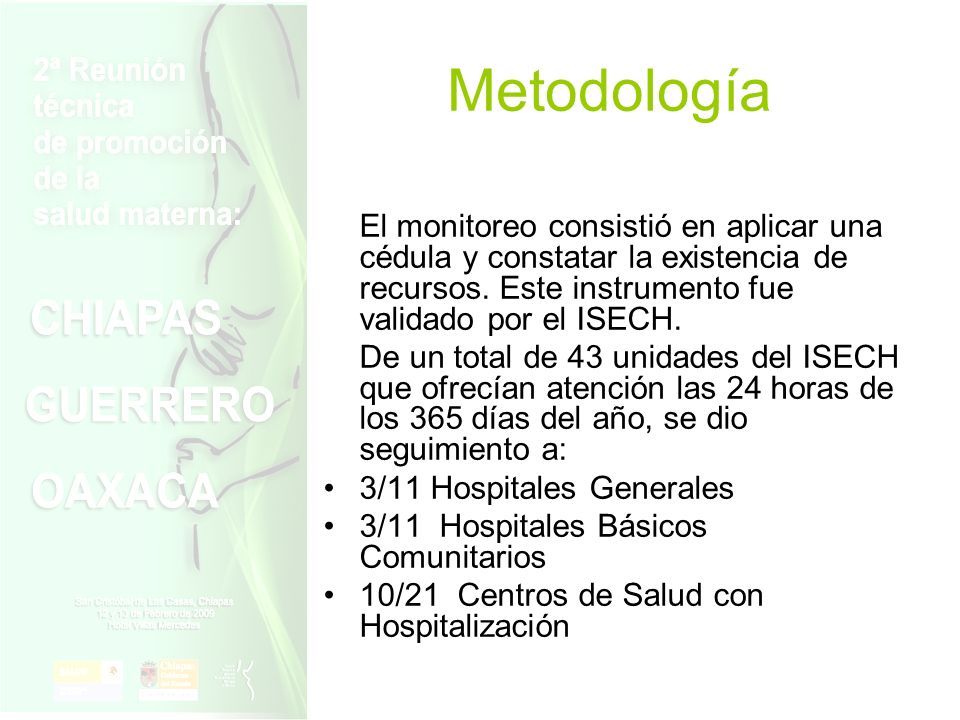 Metodología El monitoreo consistió en aplicar una cédula y constatar la existencia de recursos. Este instrumento fue validado por el ISECH.
