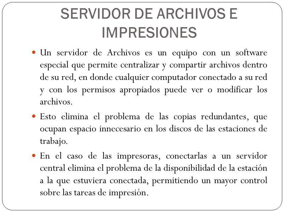 SERVIDOR DE ARCHIVOS E IMPRESIONES