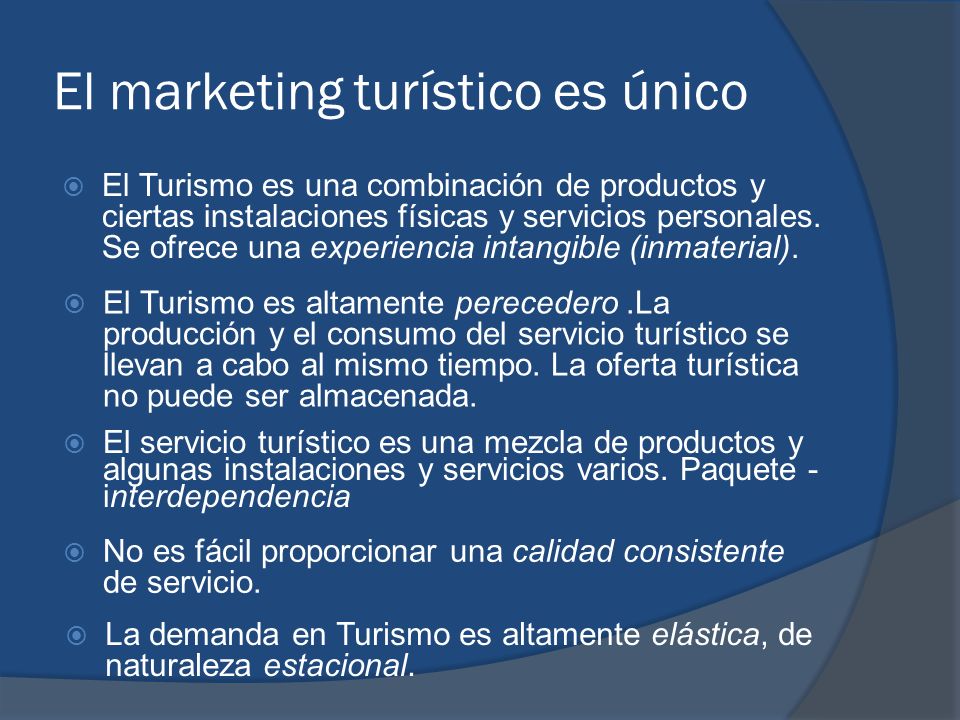 El marketing turístico es único