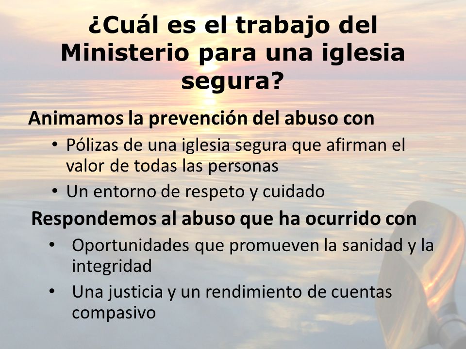 ¿Cuál es el trabajo del Ministerio para una iglesia segura