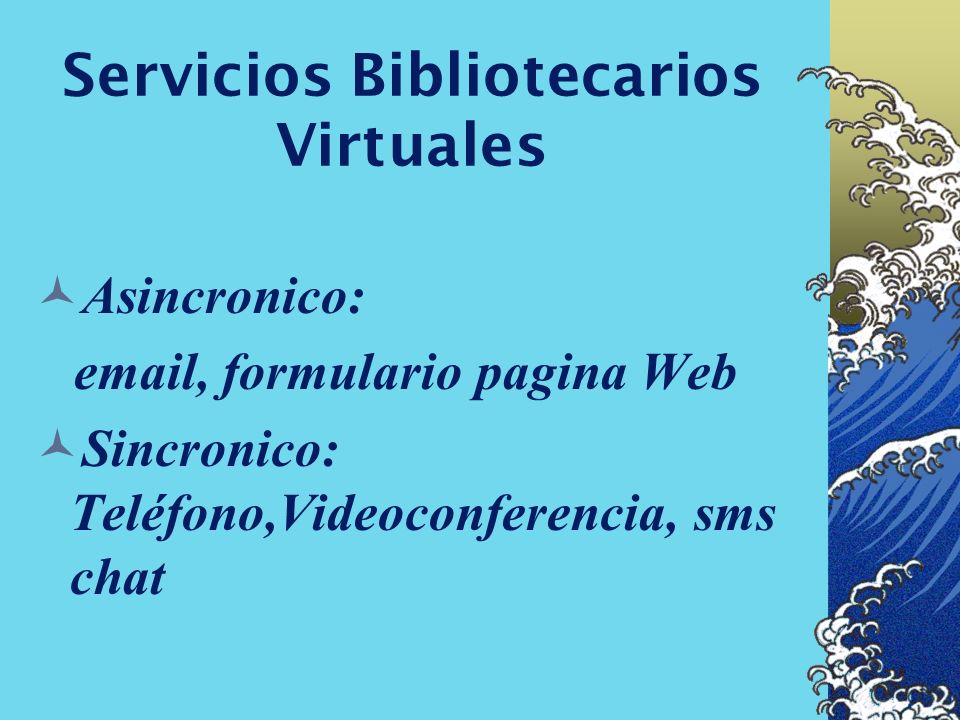 Servicios Bibliotecarios Virtuales