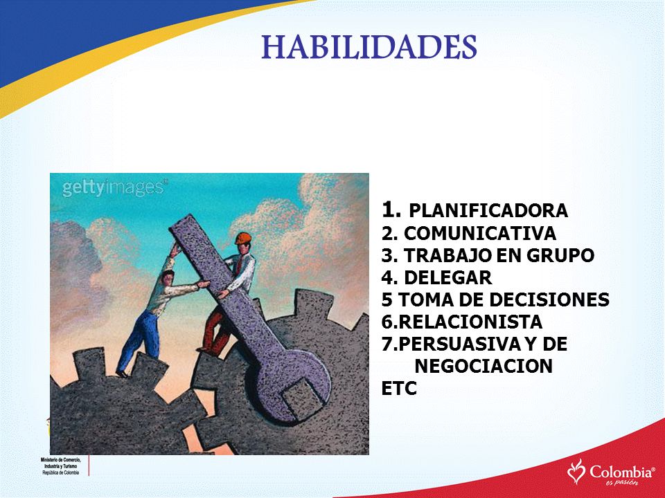 1. PLANIFICADORA 2. COMUNICATIVA 3. TRABAJO EN GRUPO 4. DELEGAR