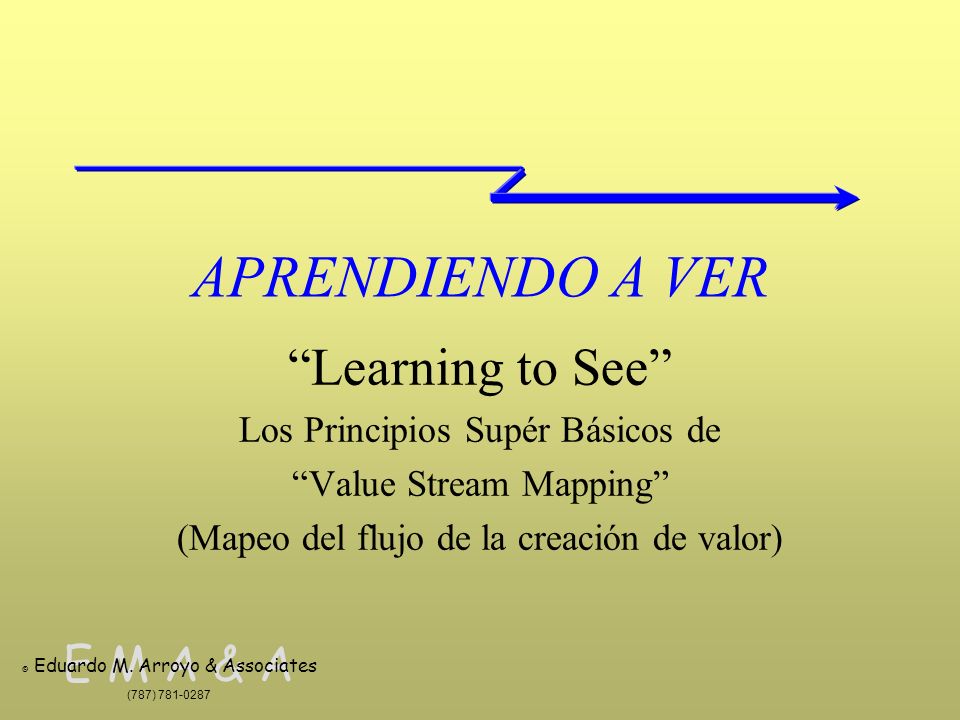 APRENDIENDO A VER Learning to See Los Principios Supér Básicos de