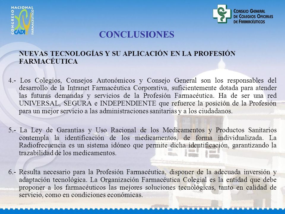 CONCLUSIONES NUEVAS TECNOLOGÍAS Y SU APLICACIÓN EN LA PROFESIÓN FARMACÉUTICA.