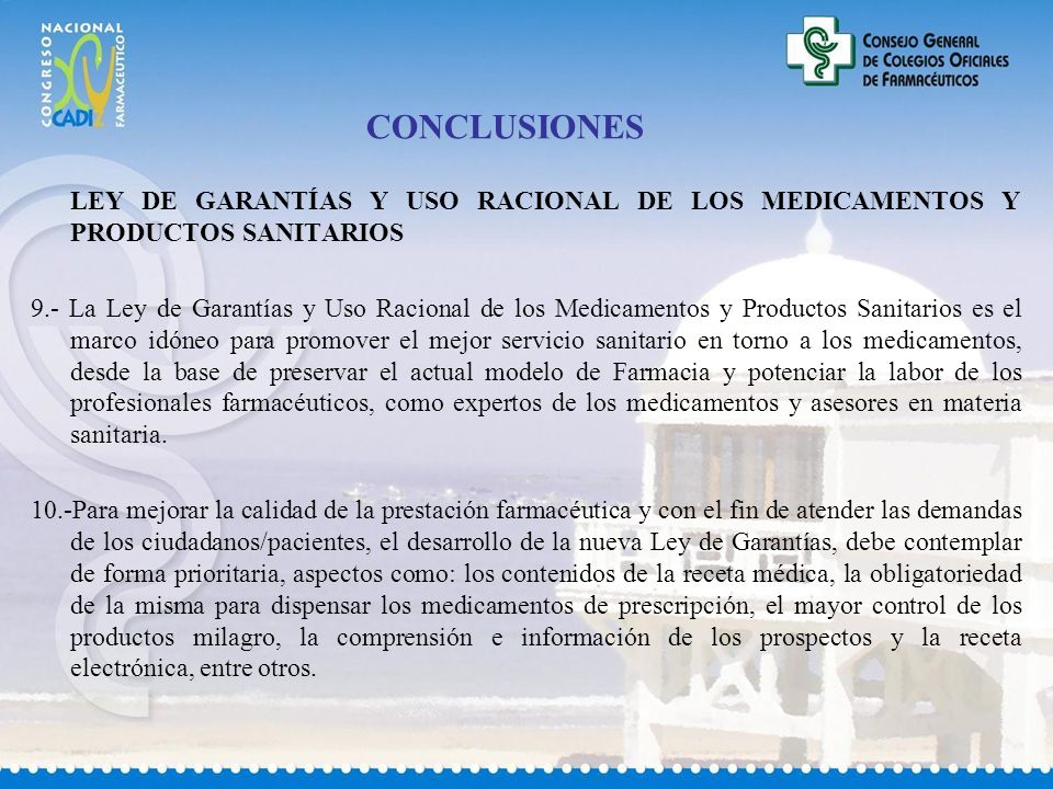 CONCLUSIONES LEY DE GARANTÍAS Y USO RACIONAL DE LOS MEDICAMENTOS Y PRODUCTOS SANITARIOS.