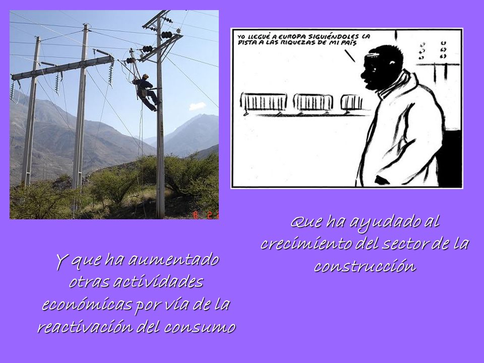 Que ha ayudado al crecimiento del sector de la construcción