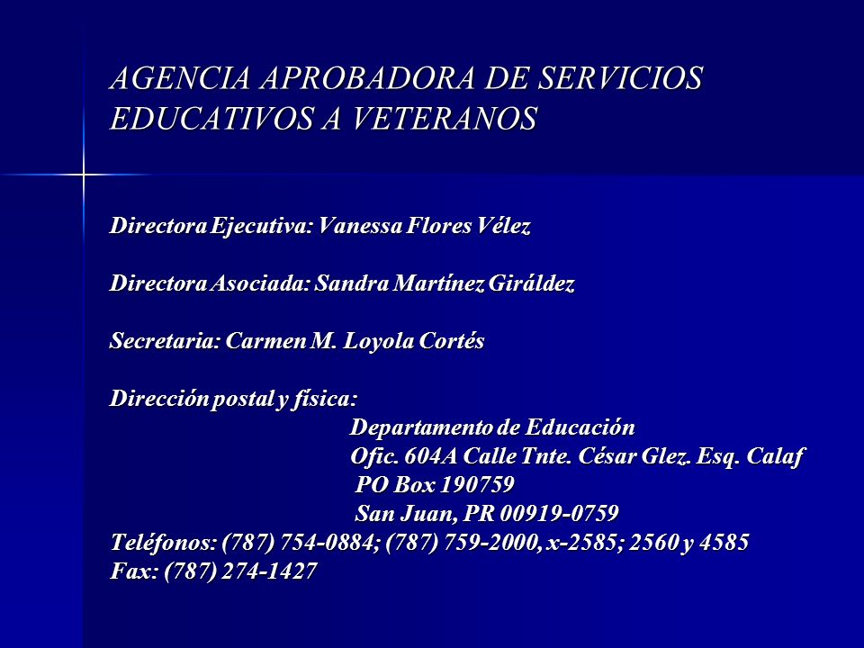 AGENCIA APROBADORA DE SERVICIOS EDUCATIVOS A VETERANOS