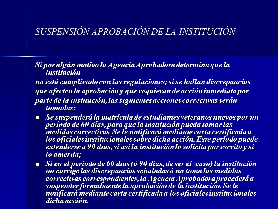 SUSPENSIÓN APROBACIÓN DE LA INSTITUCIÓN