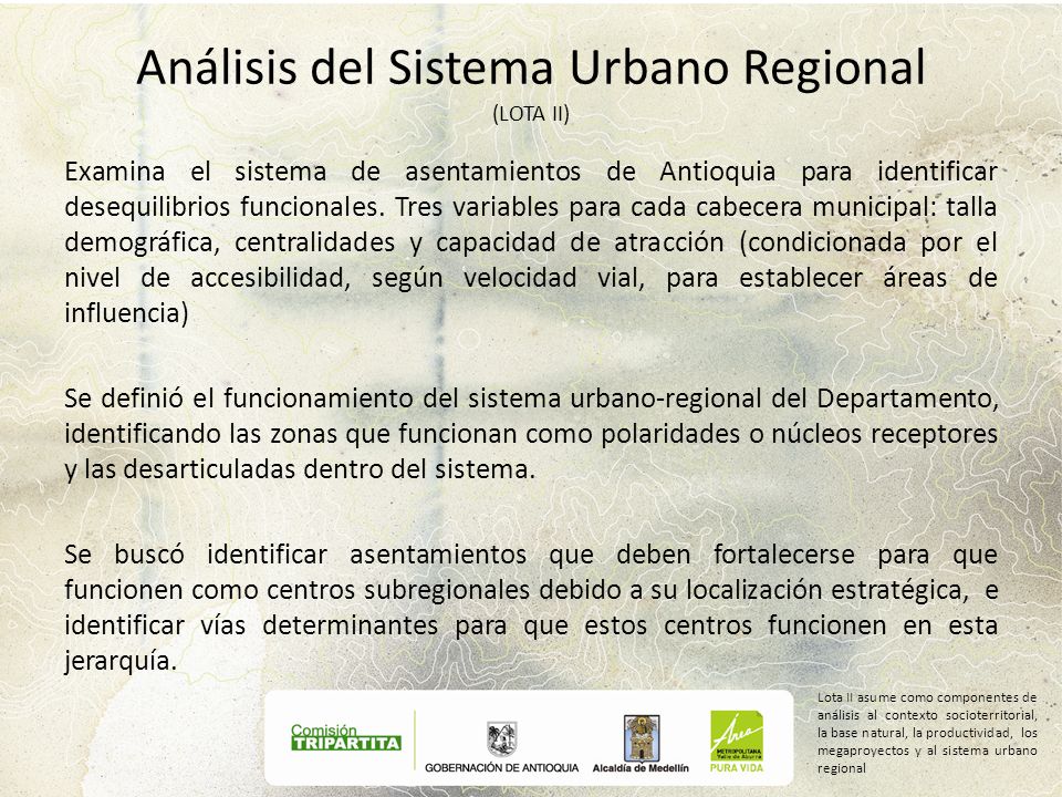 Análisis del Sistema Urbano Regional (LOTA II)
