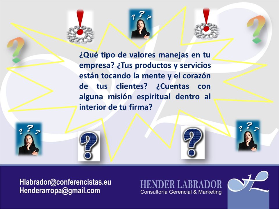 ¿Qué tipo de valores manejas en tu empresa