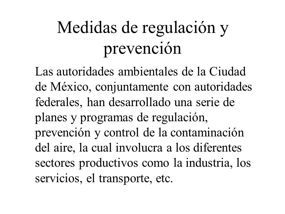 Medidas de regulación y prevención