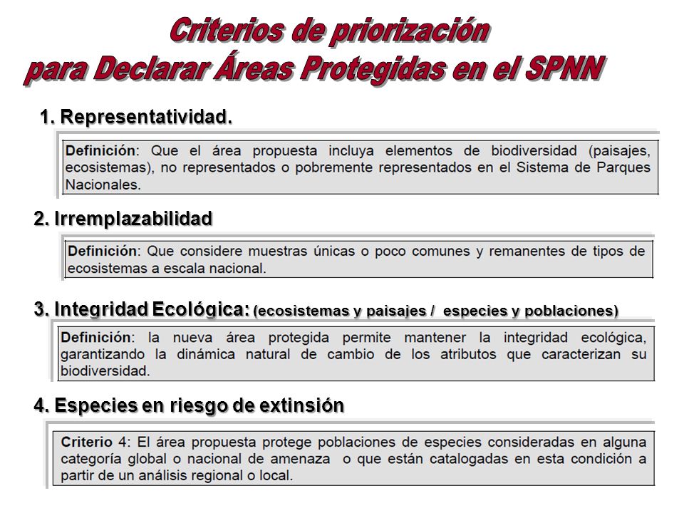Criterios de priorización para Declarar Áreas Protegidas en el SPNN