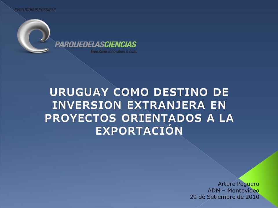 URUGUAY COMO DESTINO DE INVERSION EXTRANJERA EN PROYECTOS ORIENTADOS A LA EXPORTACIÓN