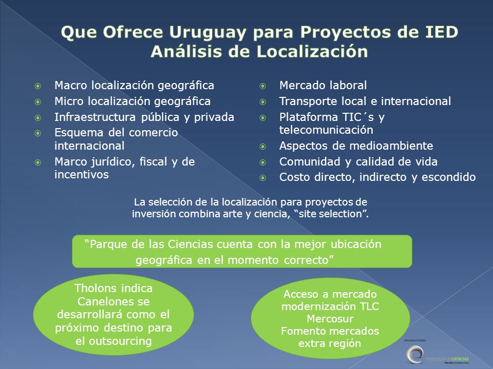 Que Ofrece Uruguay para Proyectos de IED Análisis de Localización