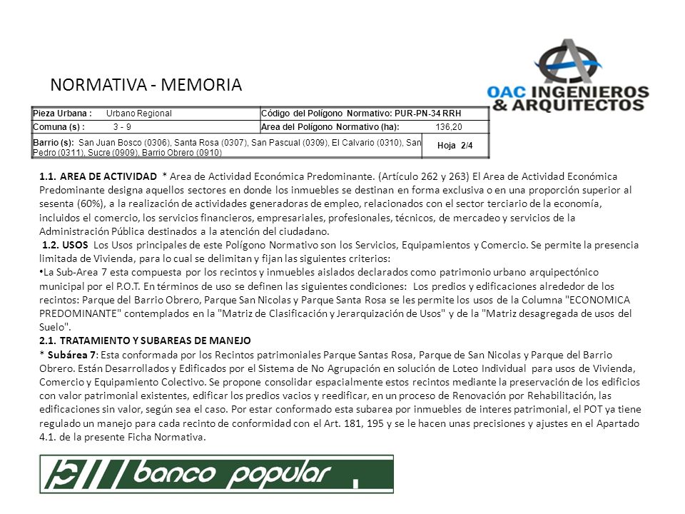 NORMATIVA - MEMORIA Pieza Urbana : Urbano Regional. Código del Polígono Normativo: PUR-PN-34 RRH.