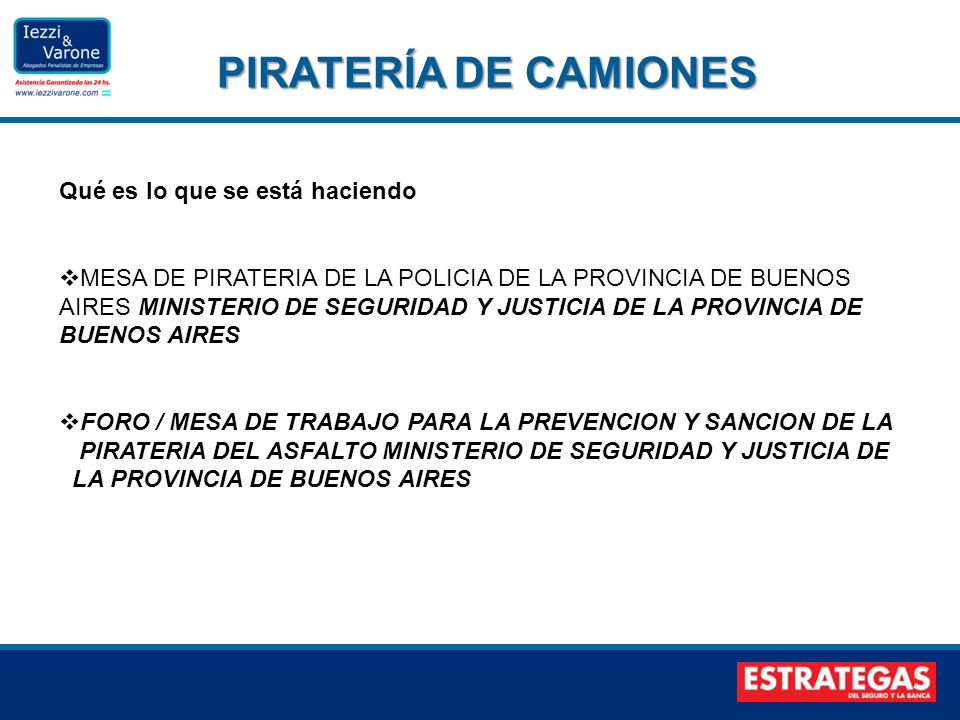 PIRATERÍA DE CAMIONES Qué es lo que se está haciendo