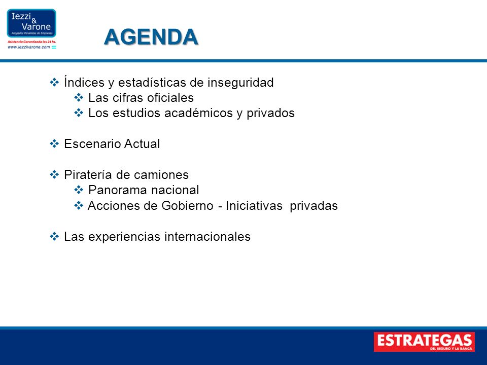 AGENDA Índices y estadísticas de inseguridad Las cifras oficiales