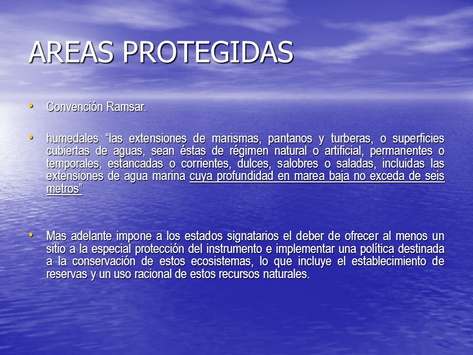 AREAS PROTEGIDAS Convención Ramsar.