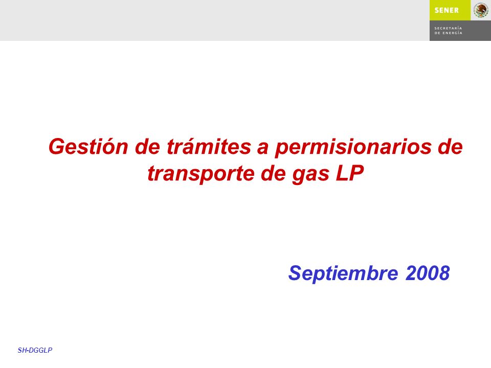 Gestión de trámites a permisionarios de transporte de gas LP