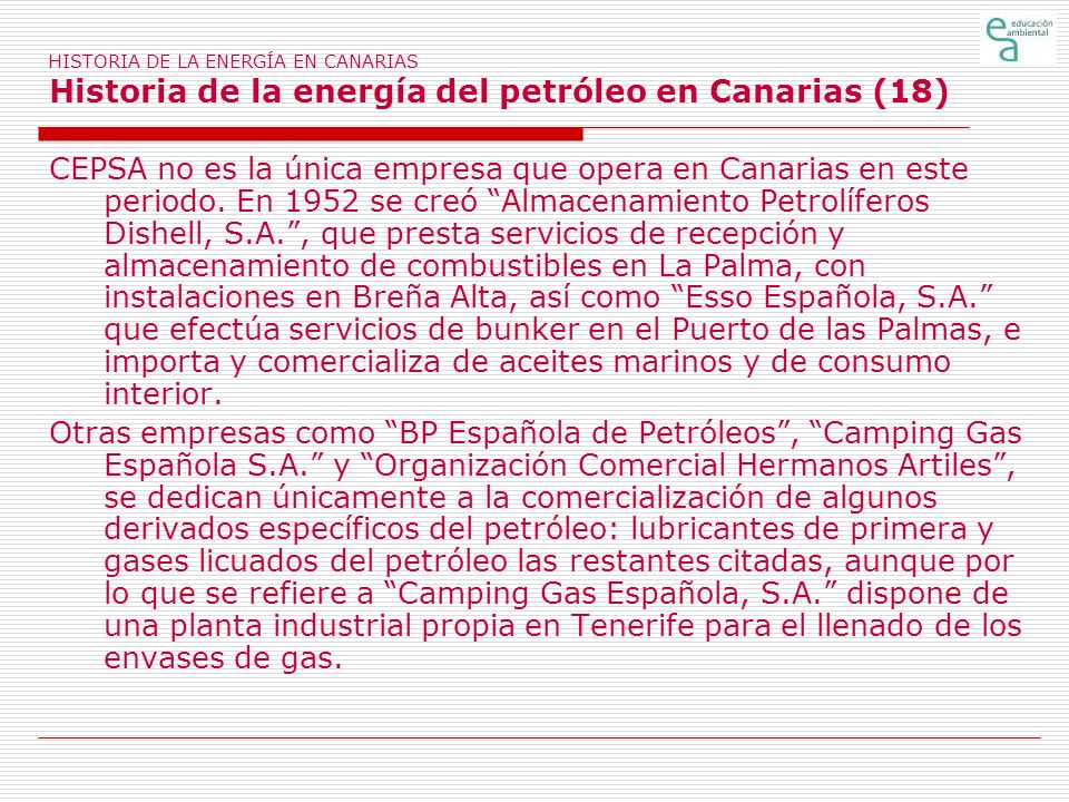 HISTORIA DE LA ENERGÍA EN CANARIAS Historia de la energía del petróleo en Canarias (18)