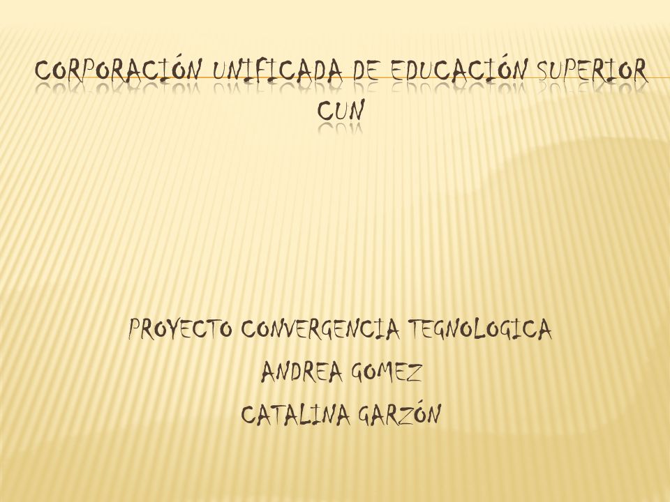 Corporación unificada de educación superior cun
