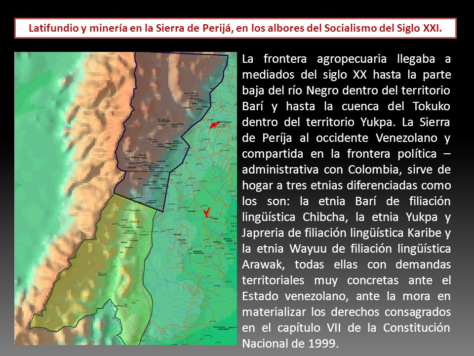Latifundio y minería en la Sierra de Perijá, en los albores del Socialismo del Siglo XXI.
