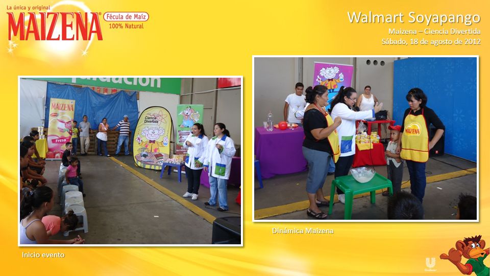 Walmart Soyapango Maizena – Ciencia Divertida. Sábado, 18 de agosto de
