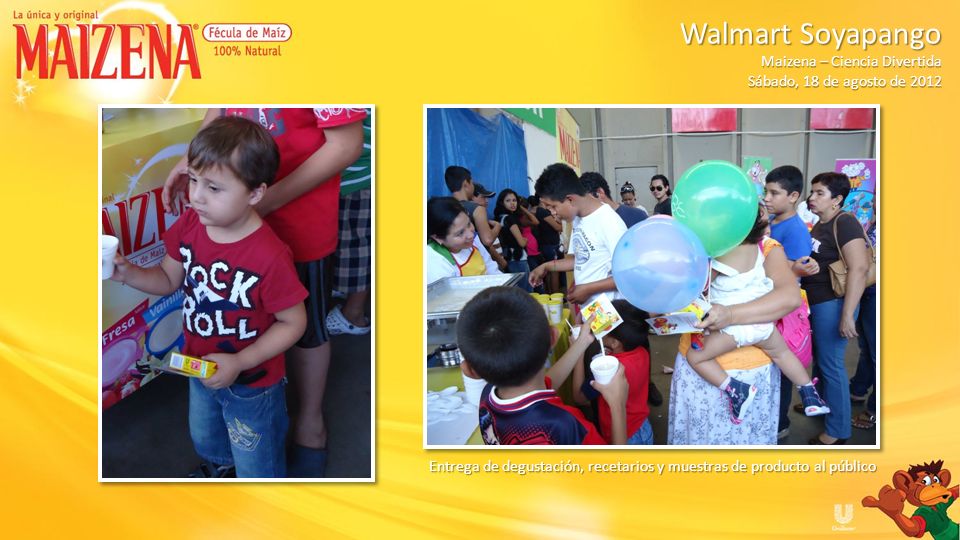 Walmart Soyapango Maizena – Ciencia Divertida. Sábado, 18 de agosto de