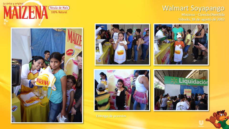 Walmart Soyapango Maizena – Ciencia Divertida Sábado, 18 de agosto de 2012 Entrega de premios
