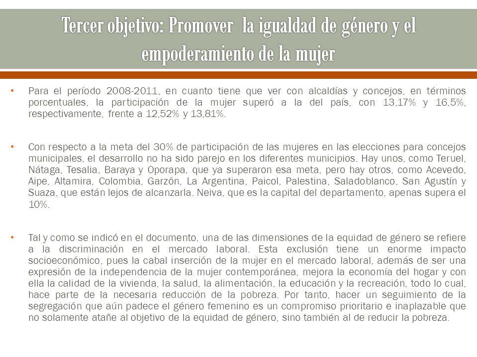 Tercer objetivo: Promover la igualdad de género y el empoderamiento de la mujer