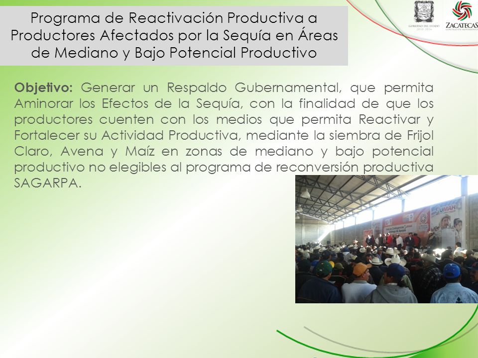 Programa de Reactivación Productiva a Productores Afectados por la Sequía en Áreas de Mediano y Bajo Potencial Productivo