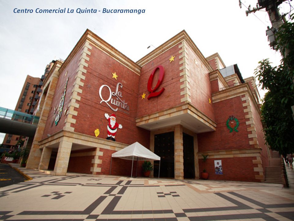 Centro Comercial La Quinta - Bucaramanga