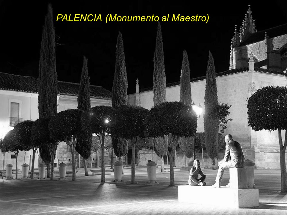 PALENCIA (Monumento al Maestro)