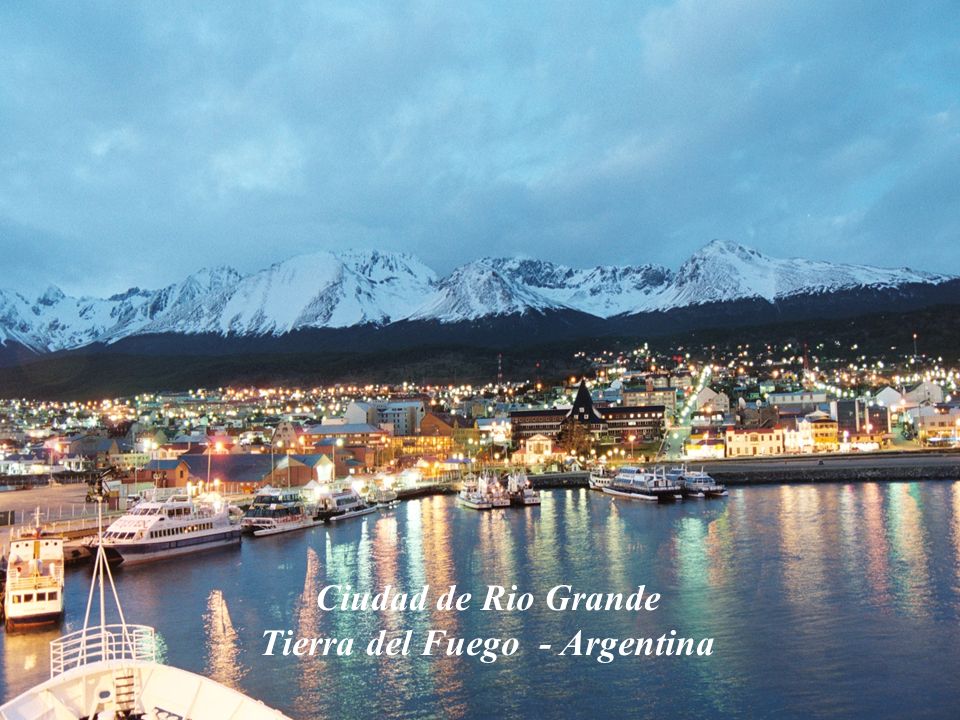 Ciudad de Rio Grande Tierra del Fuego - Argentina