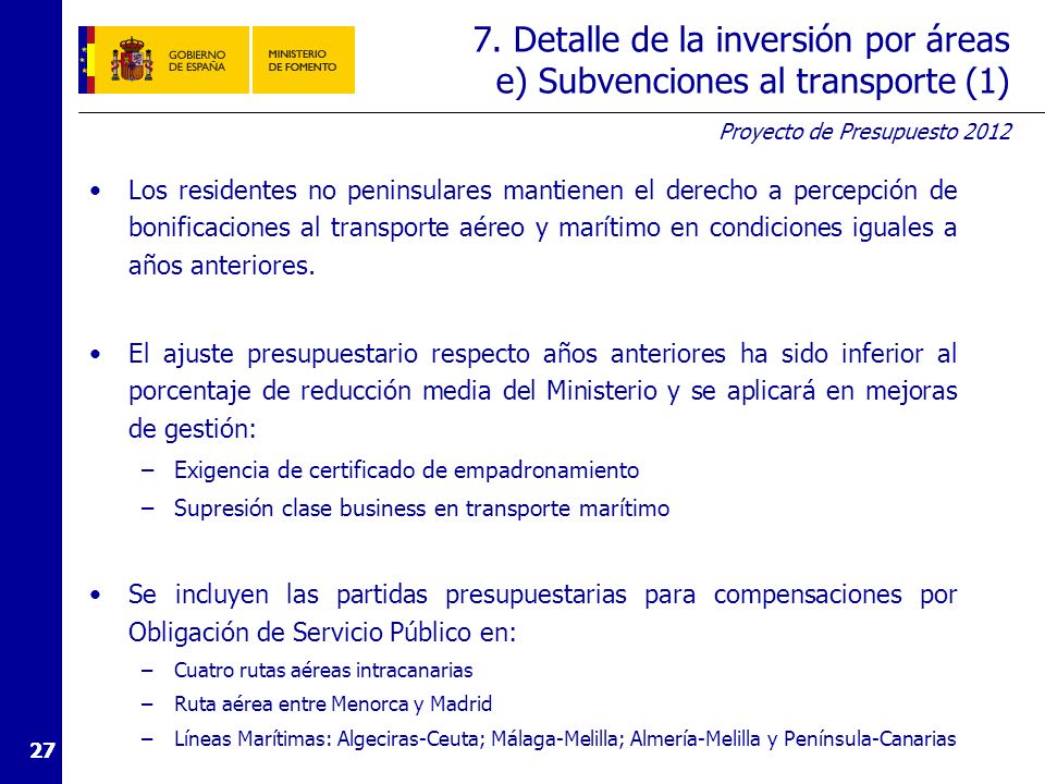 7. Detalle de la inversión por áreas e) Subvenciones al transporte (2)