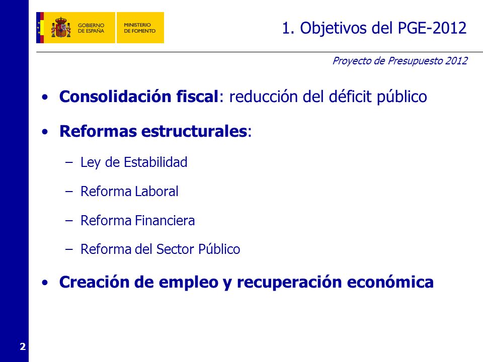 2. Objetivos del Ministerio de Fomento