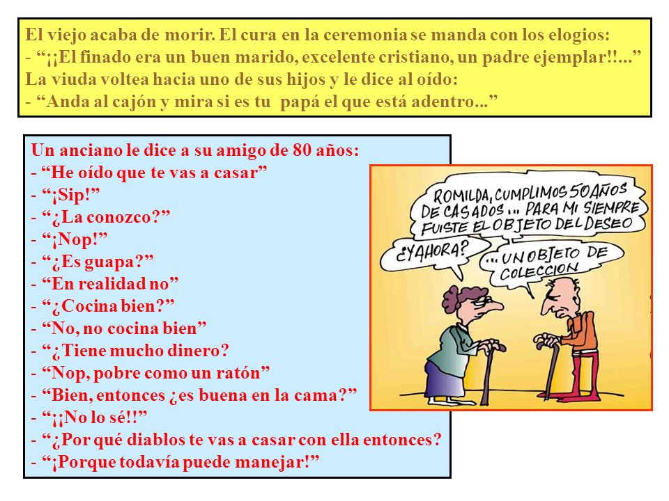 El viejo acaba de morir. El cura en la ceremonia se manda con los elogios: