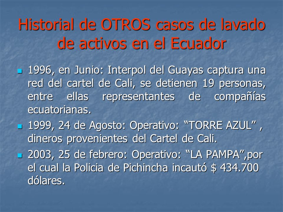 Historial de OTROS casos de lavado de activos en el Ecuador