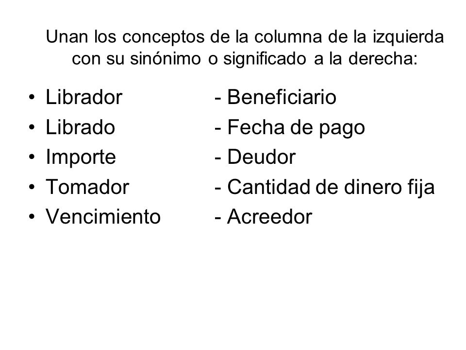 Librador - Beneficiario Librado - Fecha de pago Importe - Deudor