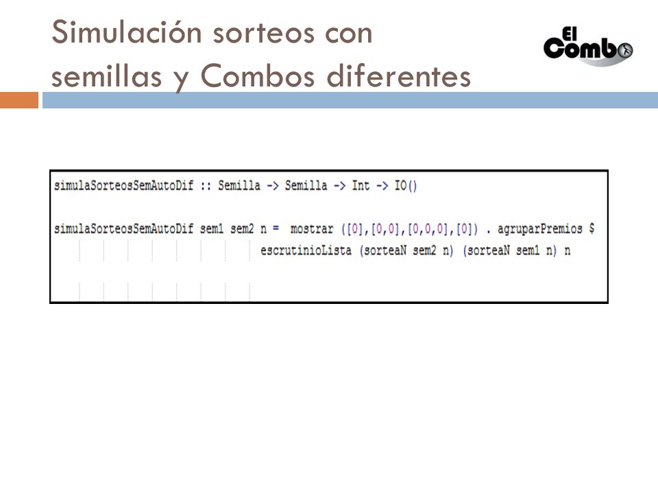 Simulación sorteos con semillas y Combos diferentes