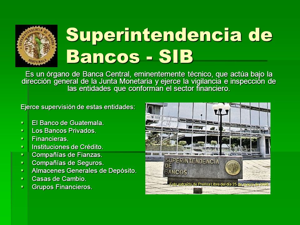 Superintendencia de Bancos - SIB
