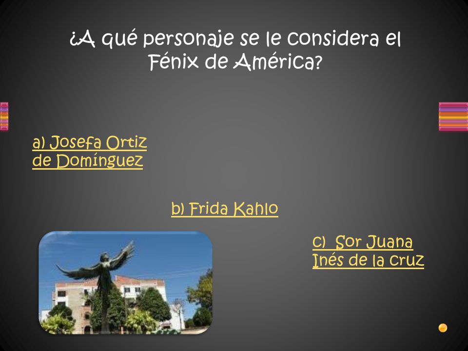 ¿A qué personaje se le considera el Fénix de América