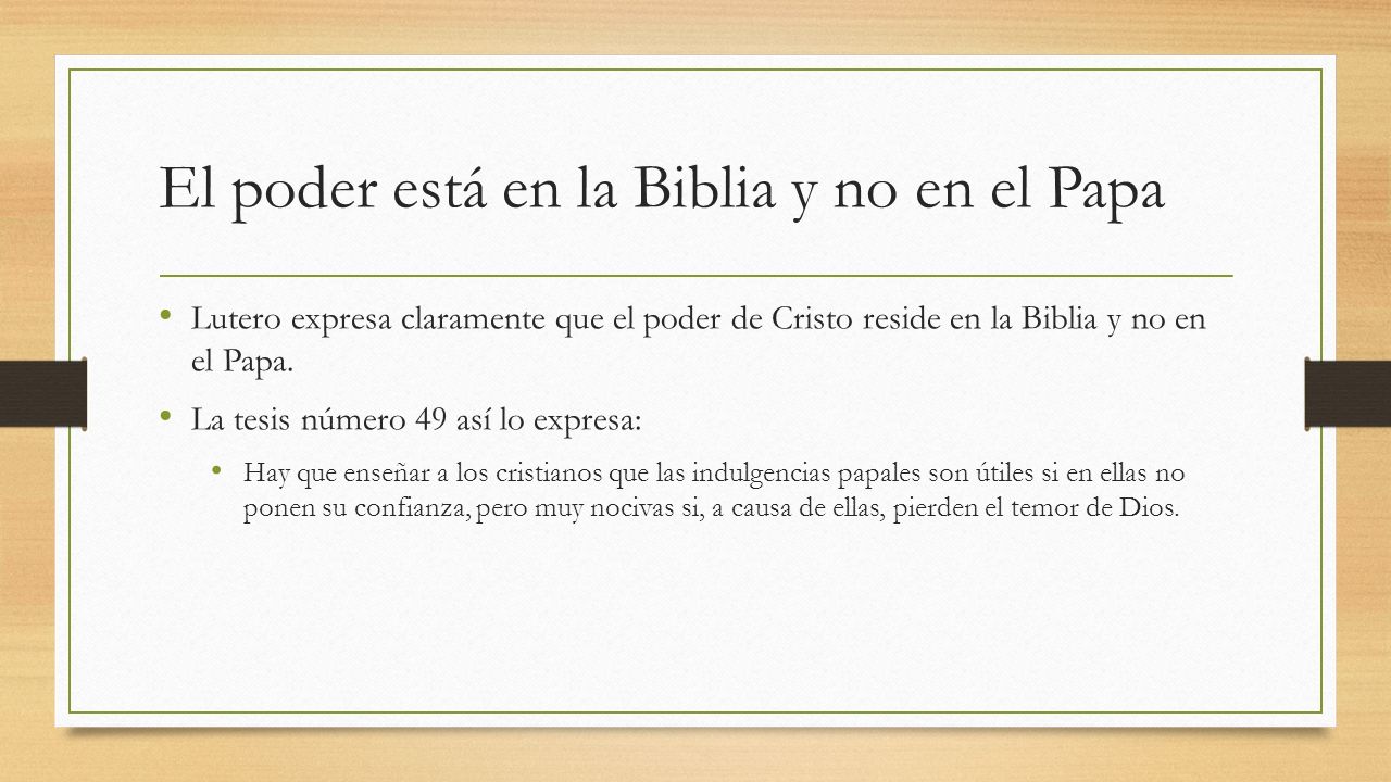 El poder está en la Biblia y no en el Papa