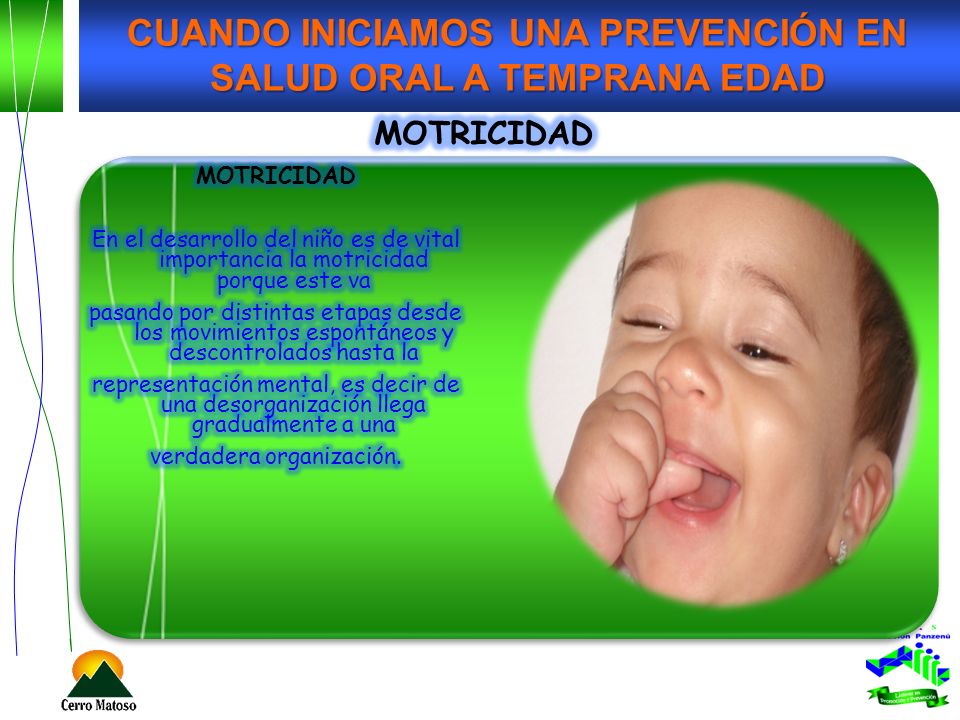 CUANDO INICIAMOS UNA PREVENCIÓN EN SALUD ORAL A TEMPRANA EDAD