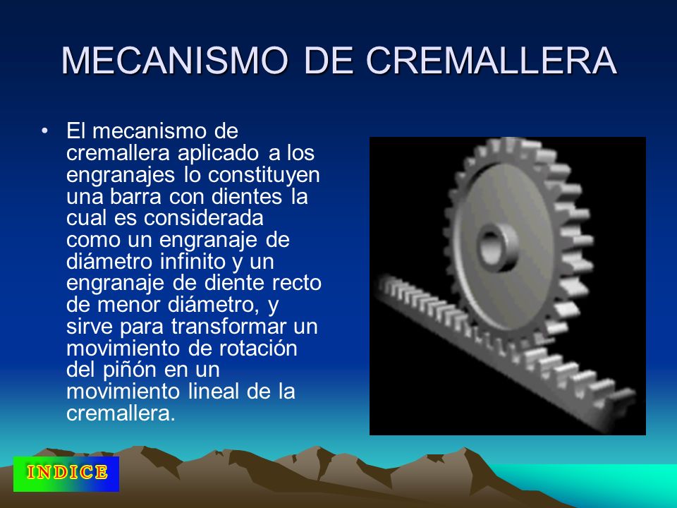 MECANISMO DE CREMALLERA